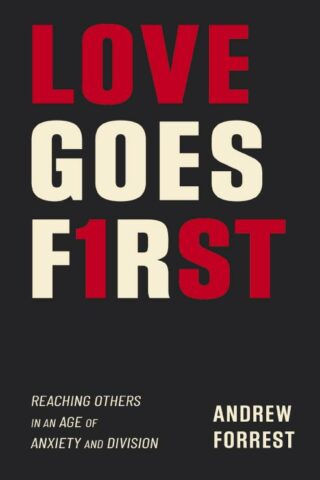 9780310119418 Love Goes First