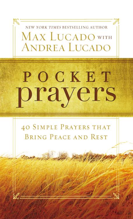 9780718014049 Pocket Prayers : 40 Simple Prayers That Bring Peace And Rest