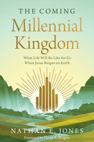 9780736991667 Coming Millennial Kingdom
