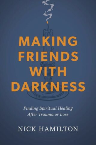 9798384508007 Making Friends With Darkness