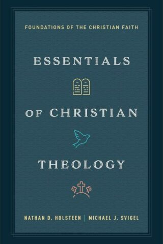 9780764245602 Essentials Of Christian Theology