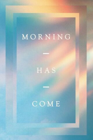 9781682164501 Morning Has Come 10 Pack