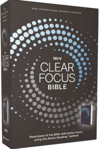9780310465614 Clear Focus Bible