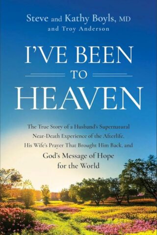 9780800773328 Ive Been To Heaven