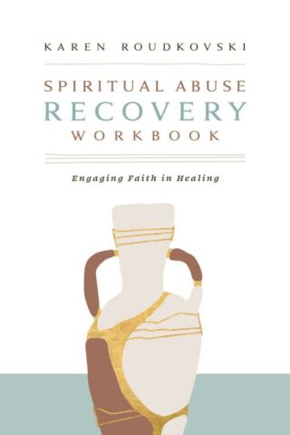 9781430091561 Spiritual Abuse Recovery Workbook (Workbook)