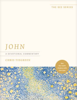 9781496485335 John : A Devotional Commentary - See The Realm Of Glory With New Eyes