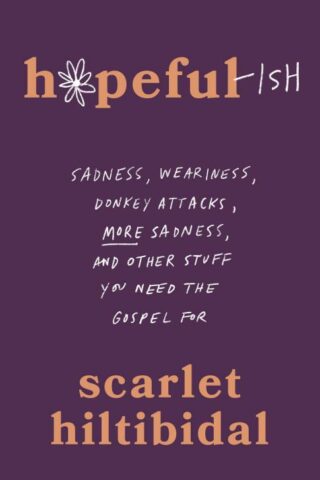 9798384513322 Hopeful Ish : Sadness