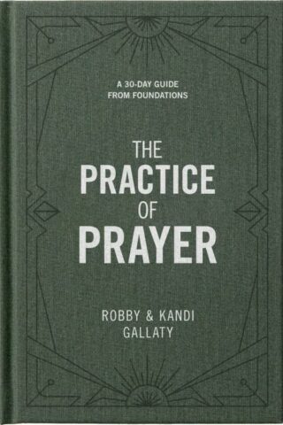 9798384533108 Practice Of Prayer Bible Study Book (Student/Study Guide)