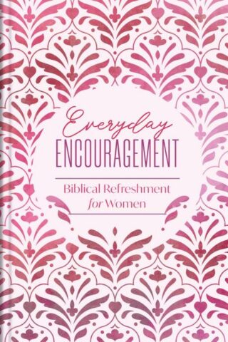 9798891512283 Everyday Encouragement : Biblical Refreshment For Women
