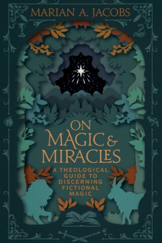 9798384501268 On Magic And Miracles