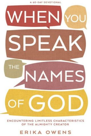 9798887696126 When You Speak The Names Of God