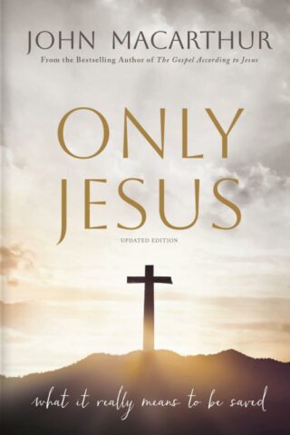 9781400355433 Only Jesus Updated Edition