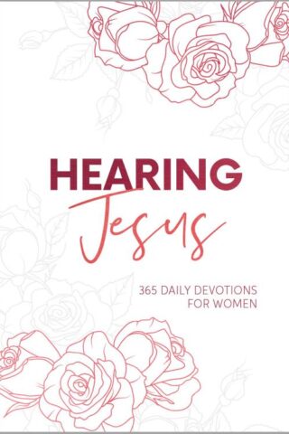 9781424570492 Hearing Jesus : 365 Daily Devotions For Women