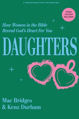 9798384531920 Daughters Bible Study For College Women With Video Access (Student/Study Guide)